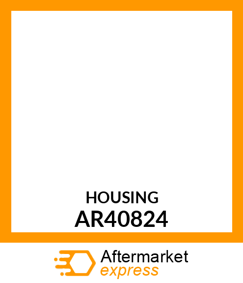 Housing - HOUSING,SELECTIVE CONTROL VALVE AR40824