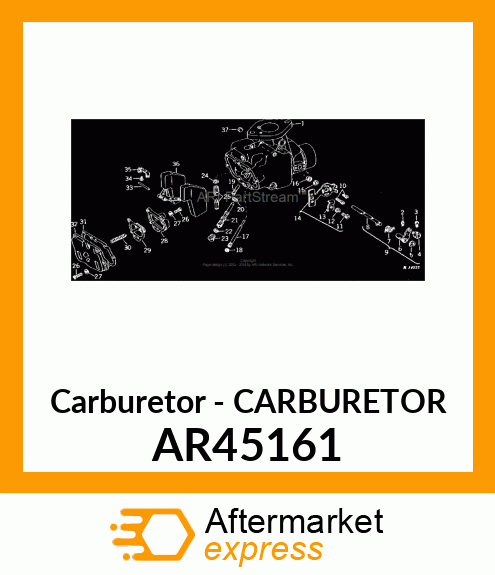 Carburetor - CARBURETOR AR45161