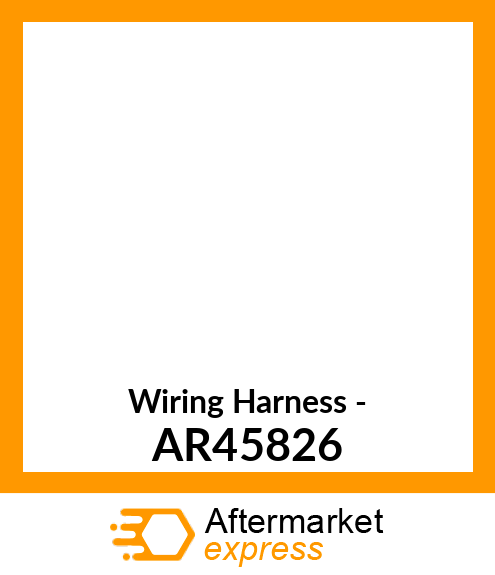 Wiring Harness - AR45826