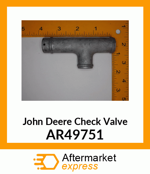 TEE CHECK VALVE ASSEMBLY AR49751