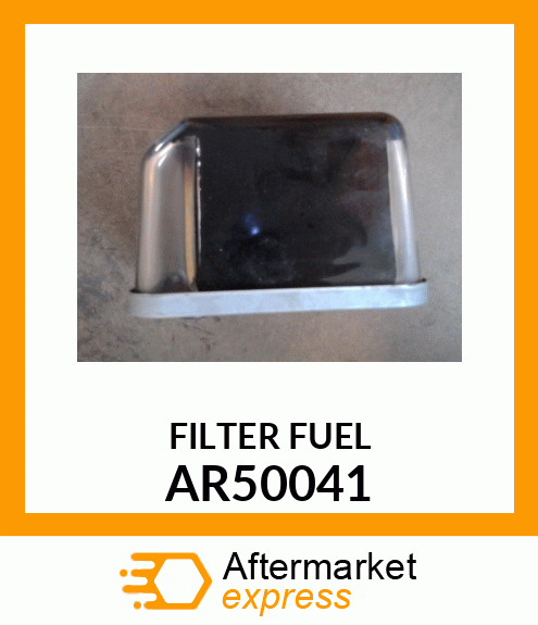 ELEMENT ,FUEL FILTER AR50041