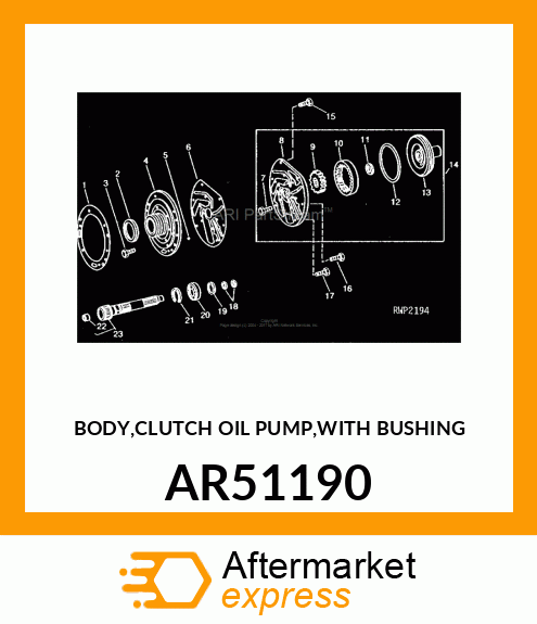 BODY,CLUTCH OIL PUMP,WITH BUSHING AR51190