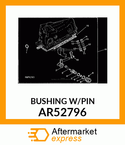 Bushing AR52796
