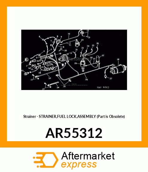 Strainer - STRAINER,FUEL LOCK,ASSEMBLY (Part is Obsolete) AR55312