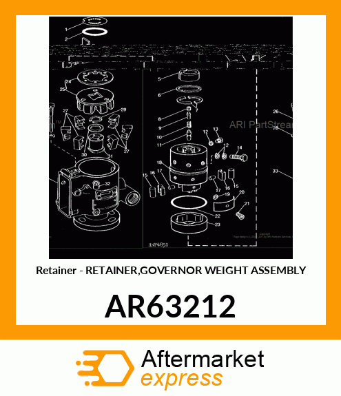 Retainer - RETAINER,GOVERNOR WEIGHT ASSEMBLY AR63212