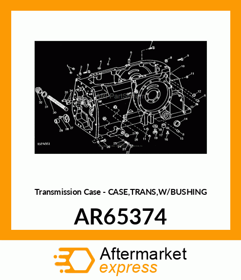 Transmission Case - CASE,TRANS,W/BUSHING AR65374