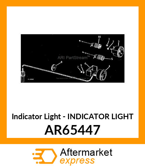 Indicator Light - INDICATOR LIGHT AR65447