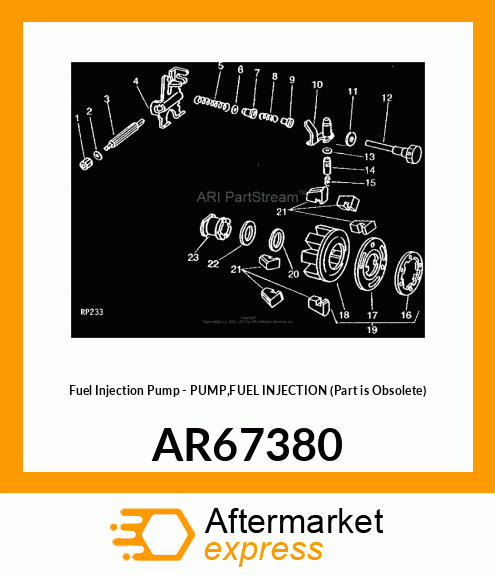 Fuel Injection Pump - PUMP,FUEL INJECTION (Part is Obsolete) AR67380