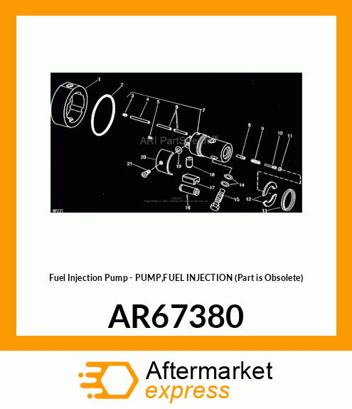 Fuel Injection Pump - PUMP,FUEL INJECTION (Part is Obsolete) AR67380