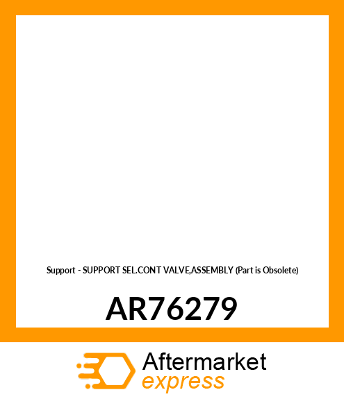 Support - SUPPORT SEL.CONT VALVE,ASSEMBLY (Part is Obsolete) AR76279