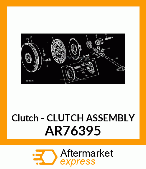 Clutch - CLUTCH ASSEMBLY AR76395