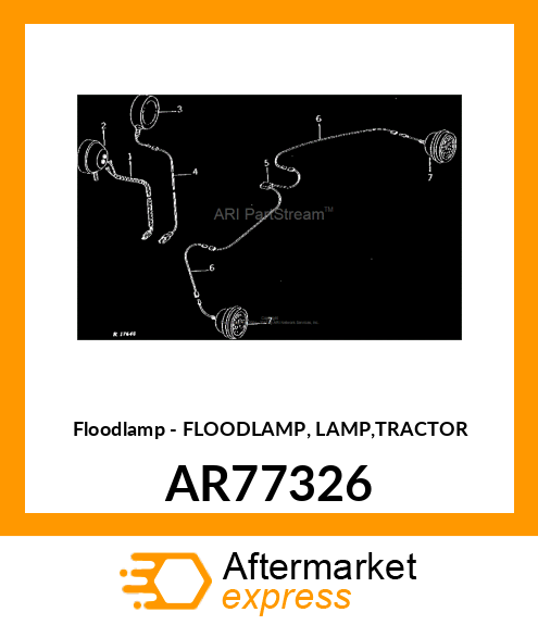 Floodlamp - FLOODLAMP, LAMP,TRACTOR AR77326