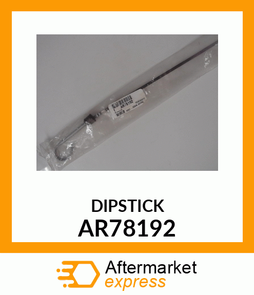 DIPSTICK AR78192