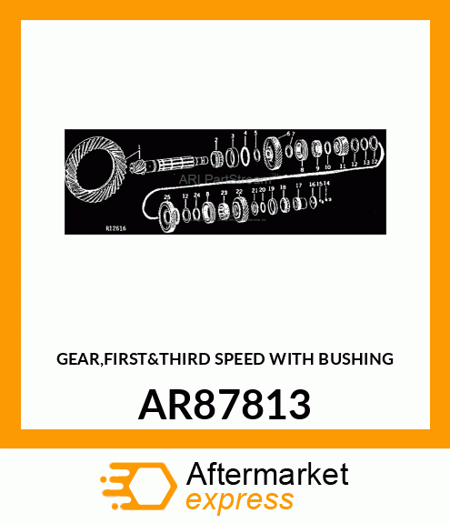 GEAR,FIRSTamp;THIRD SPEED WITH BUSHING AR87813