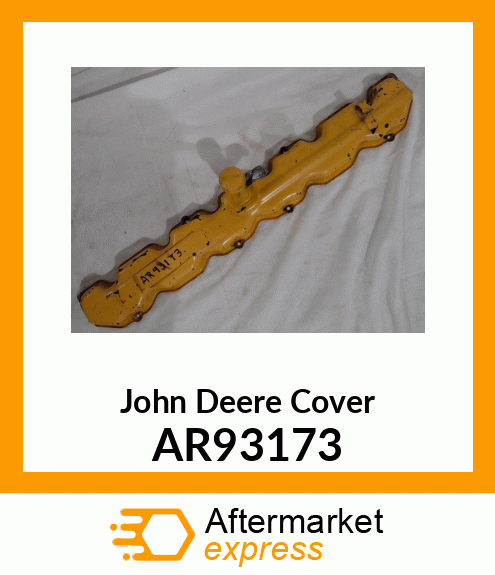 COVER, ROCKER ARM, ASSEMBLY AR93173