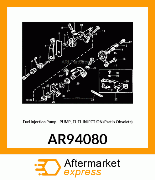 Fuel Injection Pump - PUMP, FUEL INJECTION (Part is Obsolete) AR94080