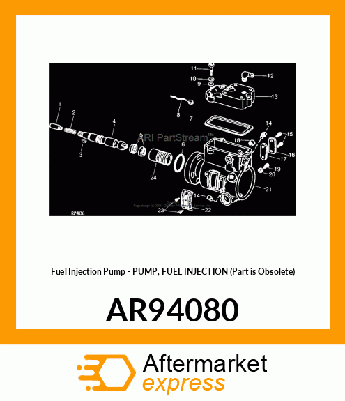 Fuel Injection Pump - PUMP, FUEL INJECTION (Part is Obsolete) AR94080