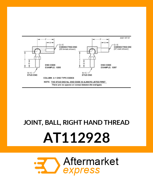 JOINT, BALL, RIGHT HAND THREAD AT112928