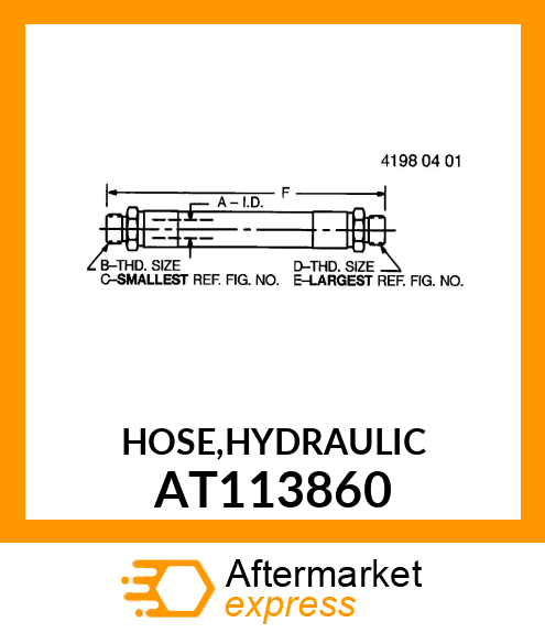 HOSE,HYDRAULIC AT113860