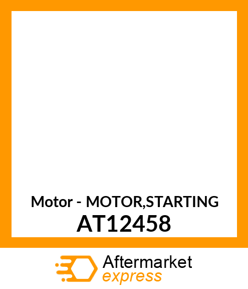 Motor - MOTOR,STARTING AT12458