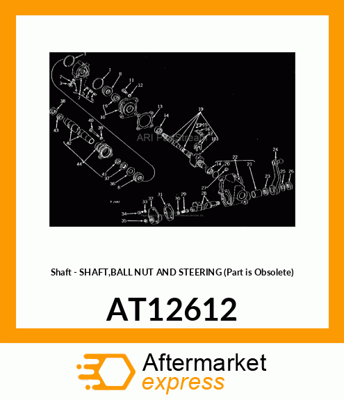 Shaft - SHAFT,BALL NUT AND STEERING (Part is Obsolete) AT12612