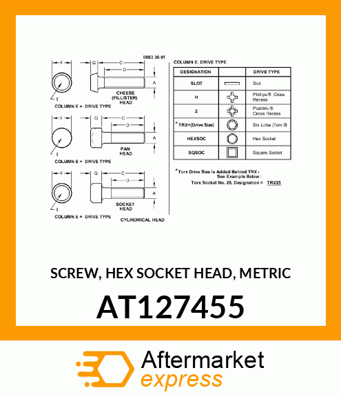 SCREW, HEX SOCKET HEAD, METRIC AT127455