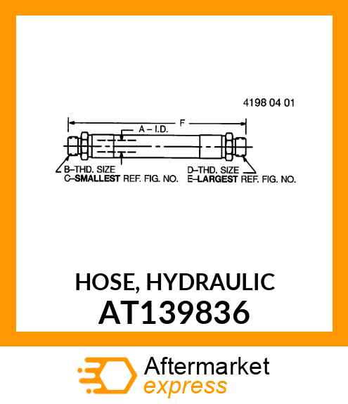 HOSE, HYDRAULIC AT139836