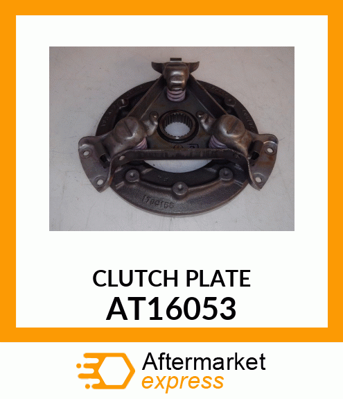 Clutch Plate - PLATE ,CLUTCH PRESSURE AT16053