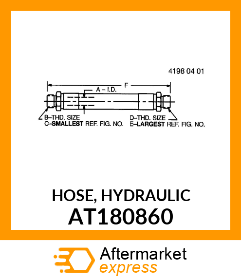 HOSE, HYDRAULIC AT180860