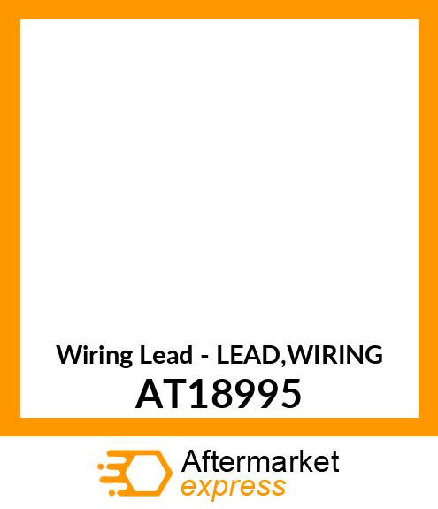 Wiring Lead - LEAD,WIRING AT18995