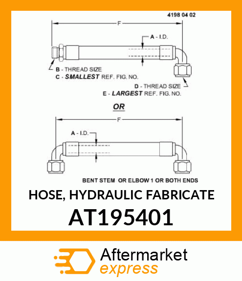 HOSE, HYDRAULIC FABRICATE AT195401