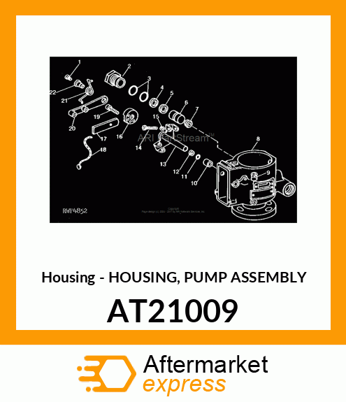 Housing - HOUSING, PUMP ASSEMBLY AT21009