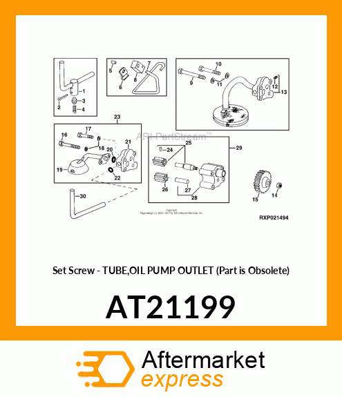 Set Screw - TUBE,OIL PUMP OUTLET (Part is Obsolete) AT21199