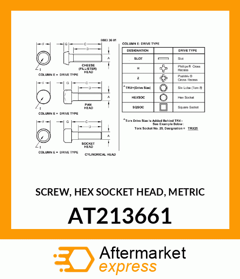 SCREW, HEX SOCKET HEAD, METRIC AT213661