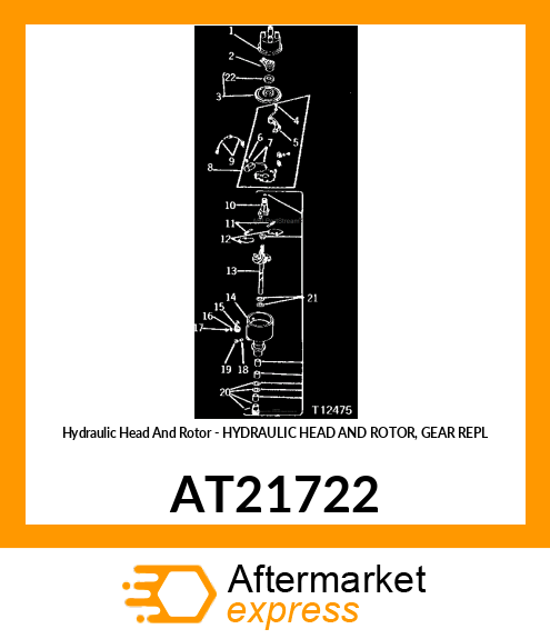 Hydraulic Head And Rotor - HYDRAULIC HEAD AND ROTOR, GEAR REPL AT21722