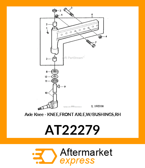 Axle Knee - KNEE,FRONT AXLE,W/BUSHINGS,RH AT22279