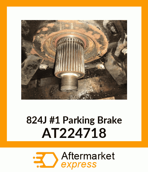 824J #1 Parking Brake AT224718