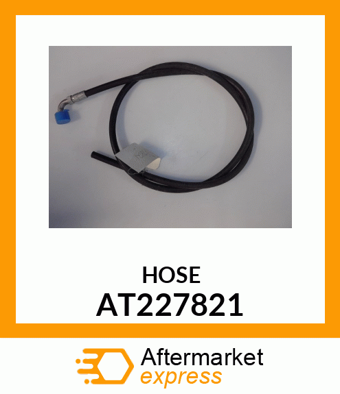 HOSE, FUEL RETURN AT227821