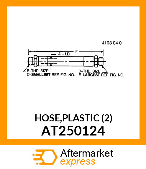 HOSE,PLASTIC (2) AT250124