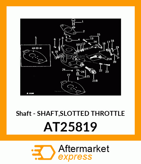 Shaft - SHAFT,SLOTTED THROTTLE AT25819