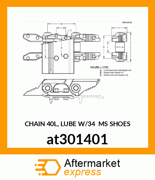 CHAIN 40L, LUBE W/34 MS SHOES at301401