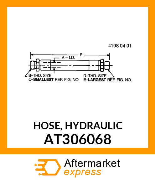 HOSE, HYDRAULIC AT306068