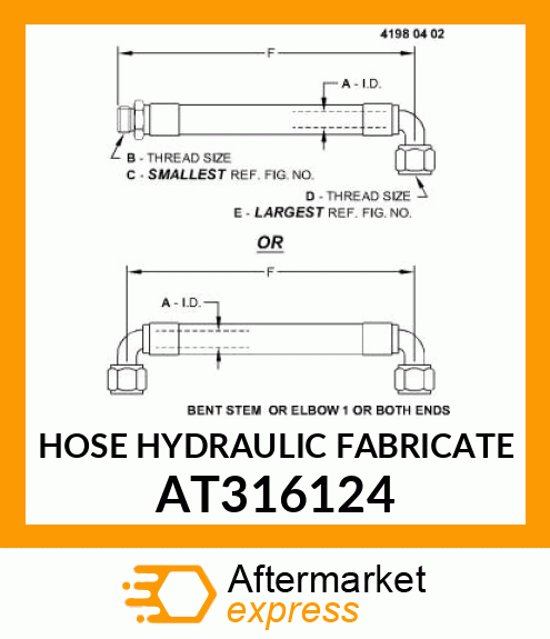 HOSE HYDRAULIC FABRICATE AT316124