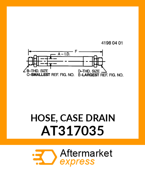 HOSE, CASE DRAIN AT317035