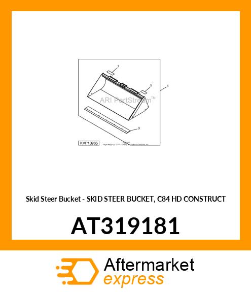 Skid Steer Bucket - SKID STEER BUCKET, C84 HD CONSTRUCT AT319181