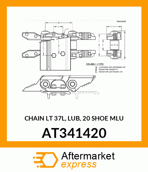 CHAIN LT 37L, LUB, 20 SHOE MLU AT341420