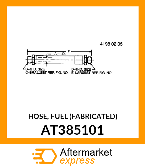 HOSE, FUEL (FABRICATED) AT385101