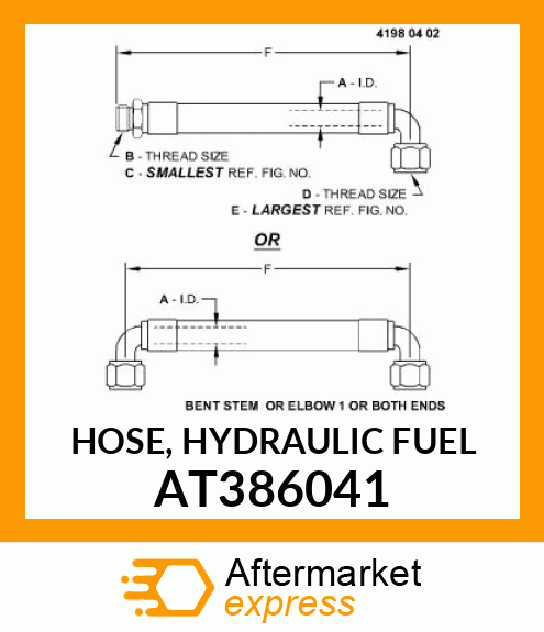 HOSE, HYDRAULIC FUEL AT386041