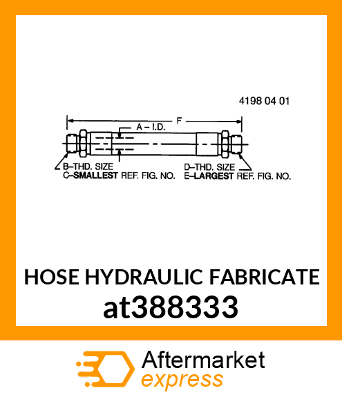 HOSE HYDRAULIC FABRICATE at388333