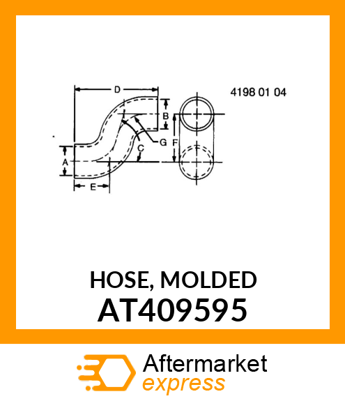 HOSE, MOLDED AT409595